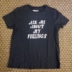 ban.do Ask Me About My Feelings Tee